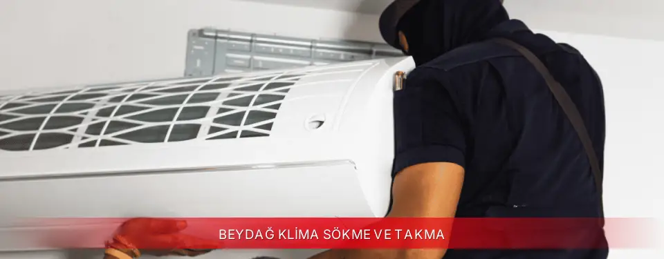 Beydağ İlçemi Awox Klima Sökme ve Takma